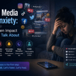 Social Media and Anxiety: The Hidden Impact We Don’t Talk About